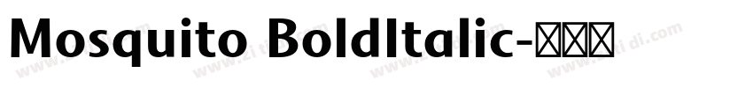 Mosquito BoldItalic字体转换